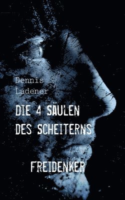 4 Säulen des Scheiterns