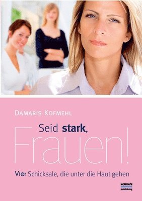 Seid stark, Frauen!