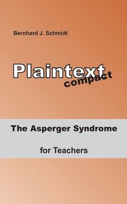 Asperger Syndrome for Teachers 1