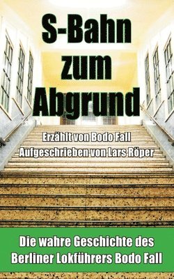 S-Bahn zum Abgrund 1