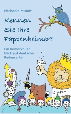 bokomslag Kennen Sie Ihre Pappenheimer?