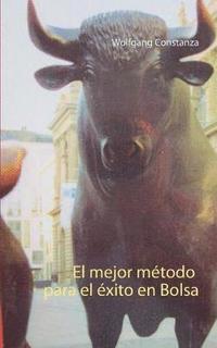 bokomslag mejor método para el éxito en Bolsa