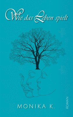 Monika K, Monika K. - Wie das Leben spielt, Häftad