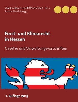 Forst- und Klimarecht in Hessen 1