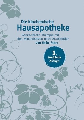 Heike Fabry - biochemische Hausapotheke, Häftad
