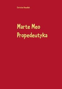 bokomslag Marte Meo Propedeutyka