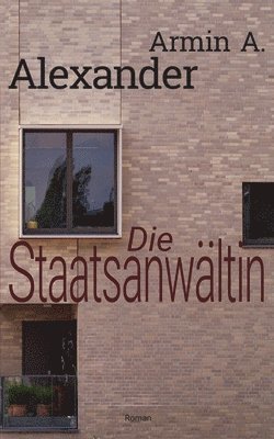 bokomslag Die Staatsanwaltin