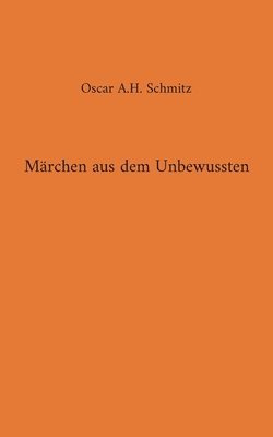 bokomslag Märchen aus dem Unbewussten