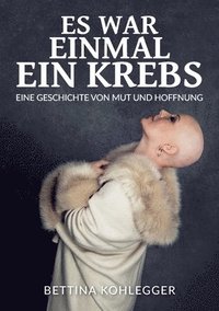 bokomslag Es war einmal ein Krebs