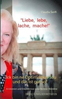 bokomslag Ick bin ne Optimismus-Sau und das ist gut so!
