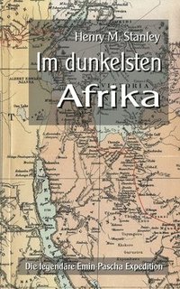 bokomslag Im dunkelsten Afrika