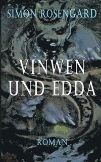 bokomslag Vinwen und Edda