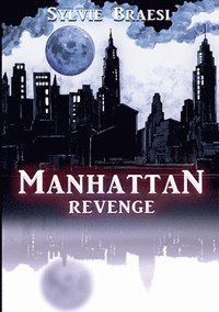 bokomslag Manhattan Revenge