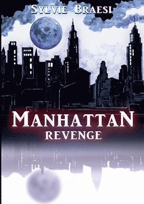 Manhattan Revenge