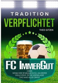 bokomslag Der FC ImmerGut
