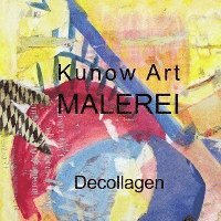 bokomslag Kunow Art Malerei