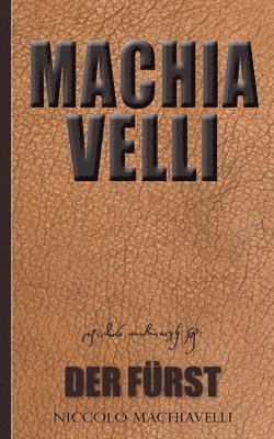 Niccolò Machiavelli, Armin Machiavelli, Niccolò, Fischer - Fürst, Häftad