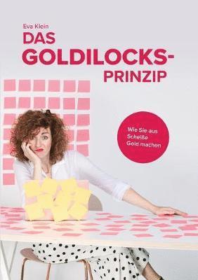 Goldilocks-Prinzip 1