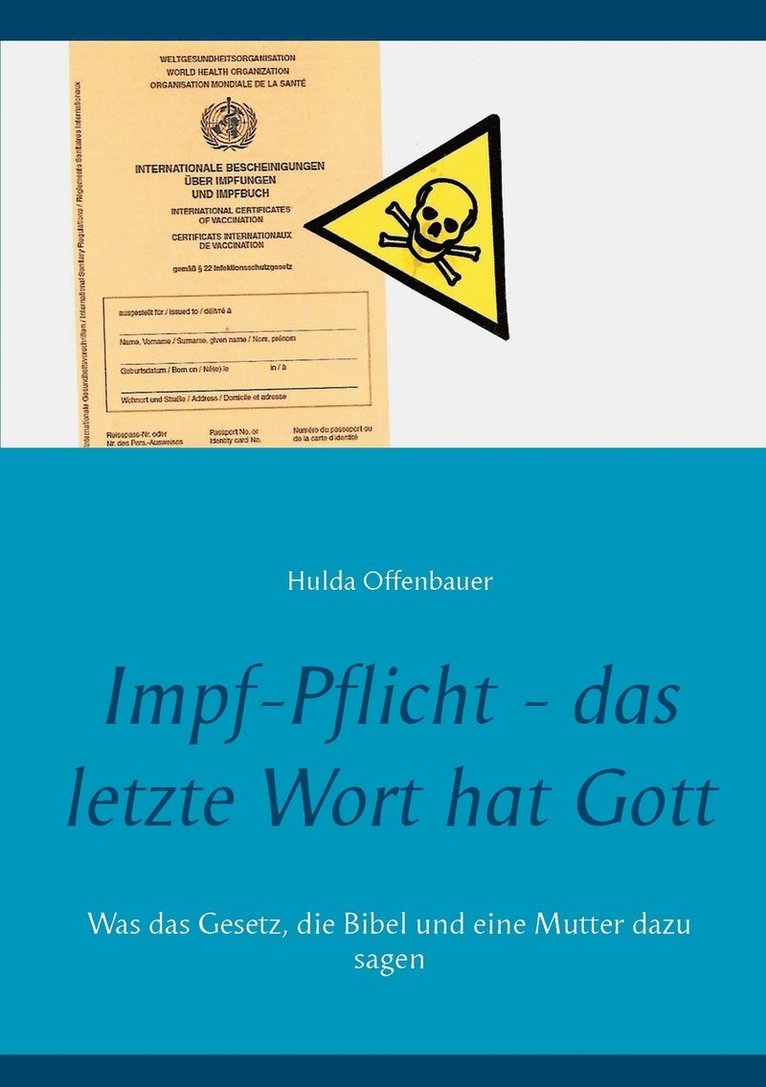 Impf-Pflicht - das letzte Wort hat Gott 1