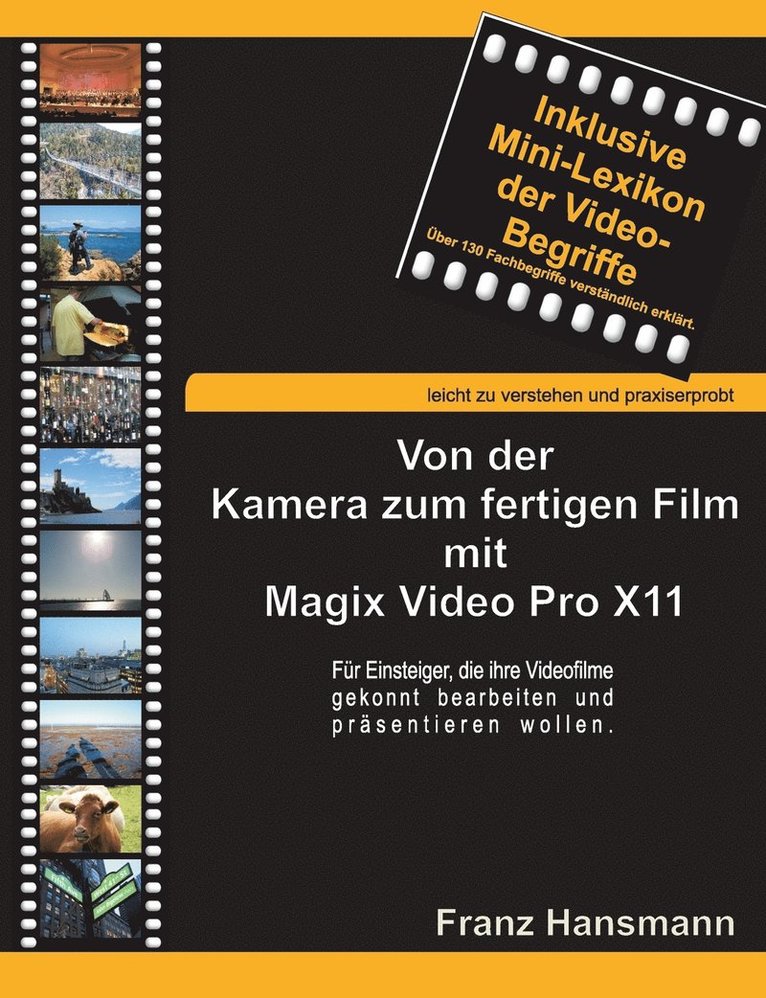 Von der Kamera zum fertigen Film mit Magix Video Pro X11