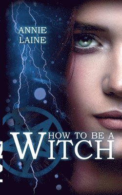 How to be a Witch