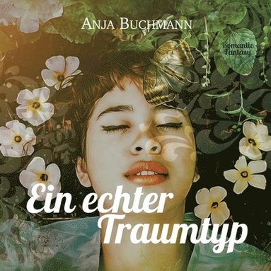 Anja Buchmann - echter Traumtyp, Häftad