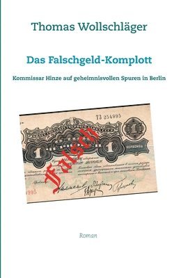 bokomslag Das Falschgeld-Komplott