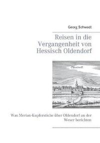 bokomslag Reisen in die Vergangenheit von Hessisch Oldendorf