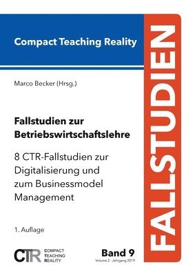 Fallstudien zur Betriebswirtschaftslehre - Band 9