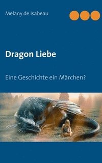 bokomslag Dragon Liebe
