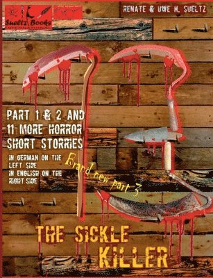 THE SICKLE KILLER ... and other horror short stories - SUELTZ BOOKS 1