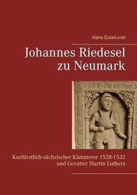 Hans Gutekunst - Johannes Riedesel zu Neumark, Häftad