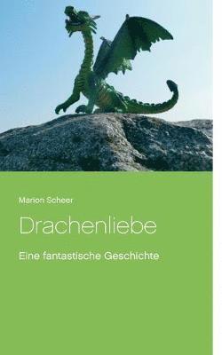 Drachenliebe 1