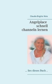 bokomslag Angelplace lies dieses Buch