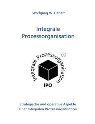 bokomslag Integrale Prozessorganisation