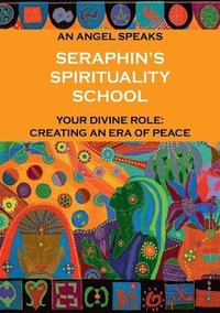 bokomslag Seraphin's Spirituality School