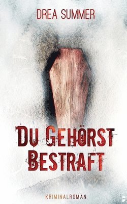 bokomslag Du gehrst bestraft