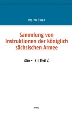 bokomslag Sammlung von Instruktionen der kniglich schsischen Armee