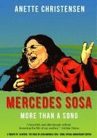 Anette Christensen - Mercedes Sosa - More than a Song, Häftad