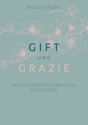 bokomslag Gift und Grazie