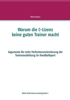 Warum die C-Lizenz keine guten Trainer macht 1