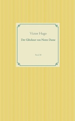 Victor Hugo - Glöckner von Notre Dame, Häftad
