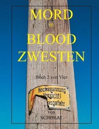 bokomslag Mord in Blood Zwesten 2