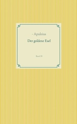 - Apuleius - goldene Esel, Häftad