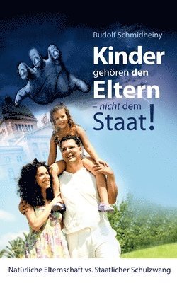 bokomslag Kinder gehren den Eltern, nicht dem Staat