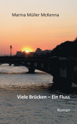 bokomslag Viele Brucken - Ein Fluss