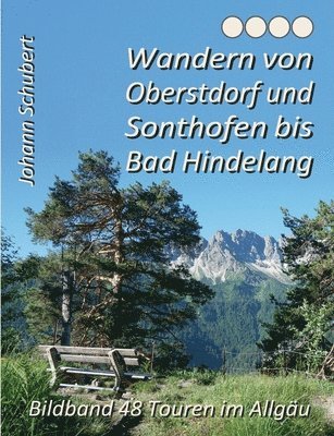 Wandern von Oberstdorf und Sonthofen bis Bad Hindelang 1