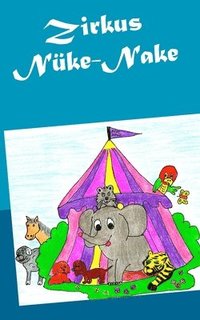 bokomslag Zirkus Nüke-Nake