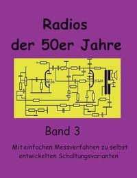 bokomslag Radios der 50er Jahre Band 3