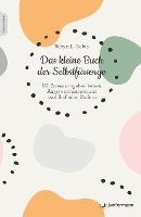 Das kleine Buch der Selbstfürsorge 1